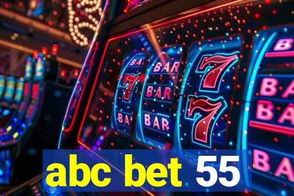 abc bet 55